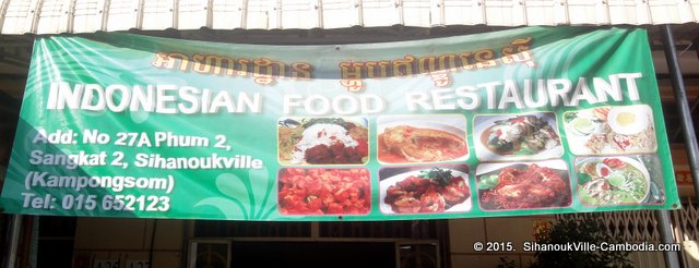 Indonesian Food Restaurant in SihanoukVille, Cambodia.